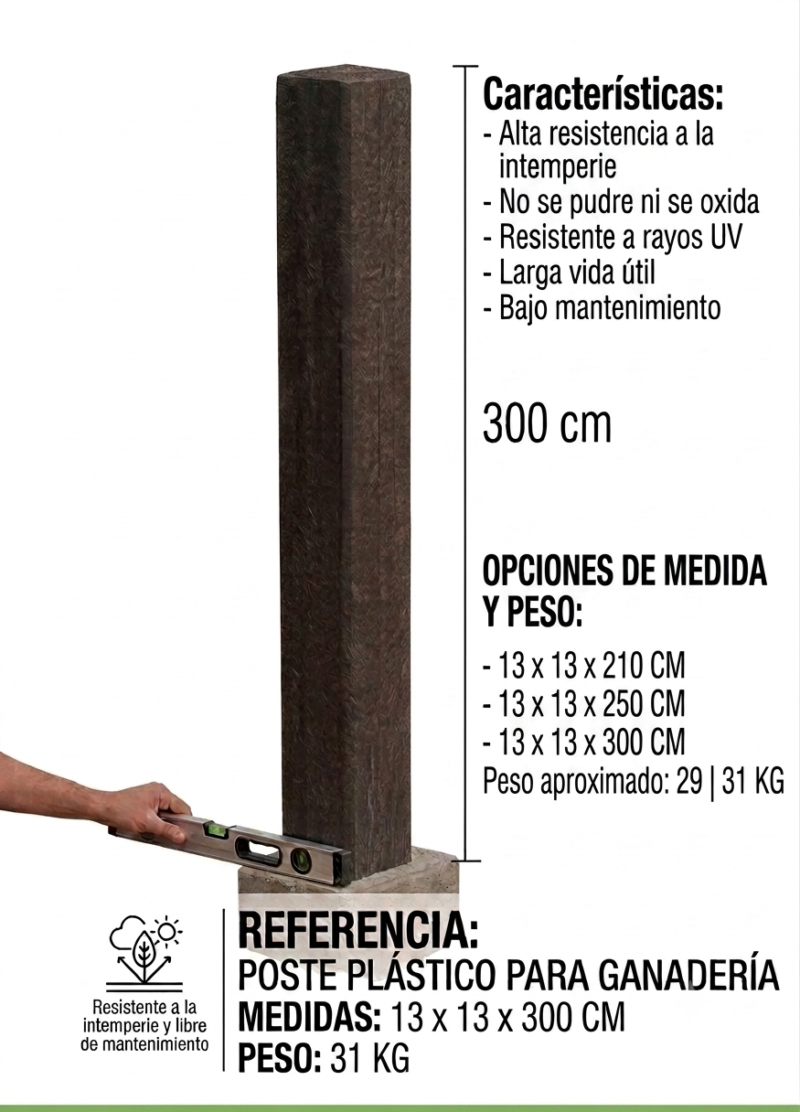 Poste plástico para ganadería 13 x 13 x 210 | 13 x 13 x 250 | 13 x 13 x 300